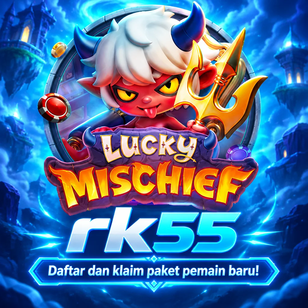 rk55 · Lucky Mischief · Tampilan permainan